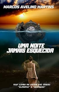 Livro UMA NOITE JAMAIS ESQUECIDA