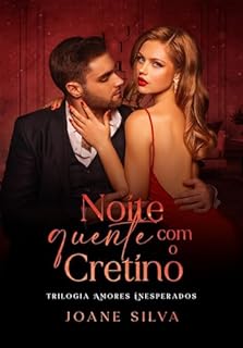 Livro Noite quente com o cretino