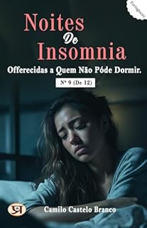 Livro Noites de insomnia, offerecidas a quem não póde dormir. Nº 09 (de 12)