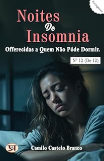 Livro Noites de insomnia, offerecidas a quem não póde dormir. Nº 12 (de 12)