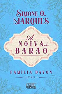 Livro A Noiva do Barão (Família Davon Livro 1)