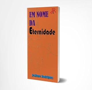 Livro EM NOME DA ETERNIDADE