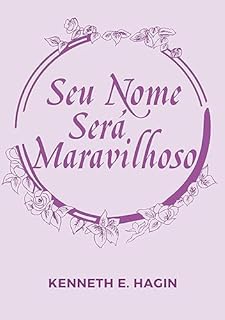 Livro Seu Nome Será Maravilhoso