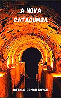 Livro A nova catacumba