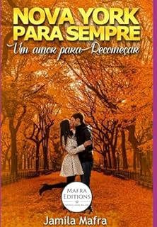 Livro Nova York Para Sempre, Um Amor Para Recomeçar (livro 1) (coleção Novos Romances)