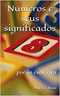 Livro Números e seus significados: poesia esotérica