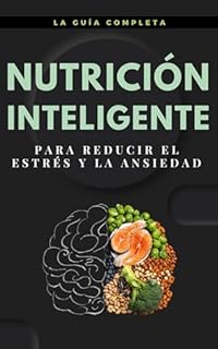 Livro Nutrición inteligente para reducir el estrés y la ansiedad