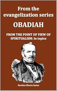 Livro Obadiah from the point of view of spiritualism: in topics