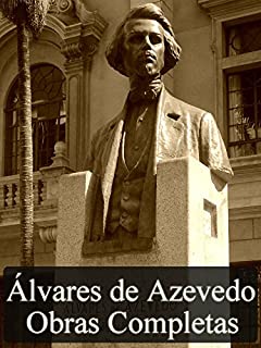 Obras Completas de Álvares de Azevedo: Edição Revista (Literatura Nacional)