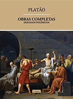 Livro Obras Completas de Platão - Diálogos Polêmicos (volume 2) [com notas]