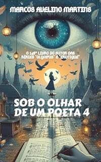 Livro SOB O OLHAR DE UM POETA VOL. 4