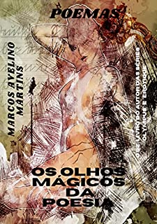 Livro OS OLHOS MÁGICOS DA POESIA