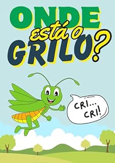 Livro Onde está o Grilo Cricri? (Bichos animados)