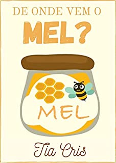 Livro De onde vem o mel?