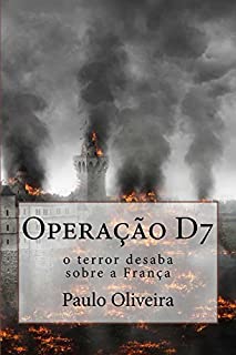 Livro Operação D7: o terror desaba sobre a França