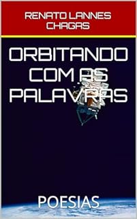 Livro ORBITANDO COM AS PALAVRAS : POESIAS