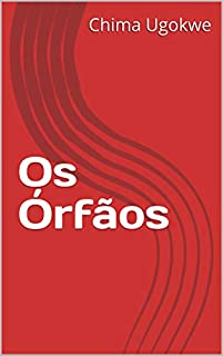 Livro Os Órfãos