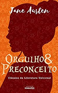 Livro Orgulho e Preconceito: Clássico da Literatura Universal