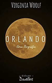Livro Orlando, Uma Biografia (Coleção Duetos)