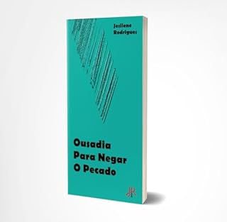 Livro OUSADIA PARA NEGAR O PECADO