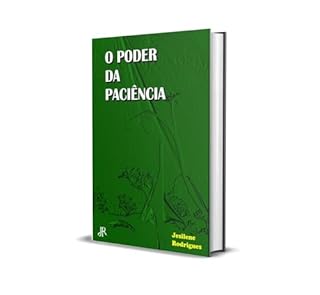 Livro O PODER DA PACIÊNCIA