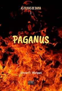 Livro Paganus (As Filhas de Dana Livro 1)