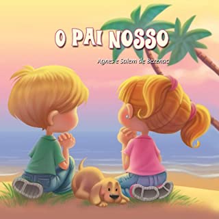 Livro O Pai Nosso (A Bíblia para Crianças Livro 2)