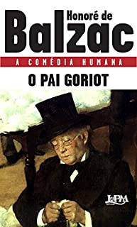 Livro O pai Goriot (A comédia humana)
