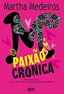 Paixão crônica