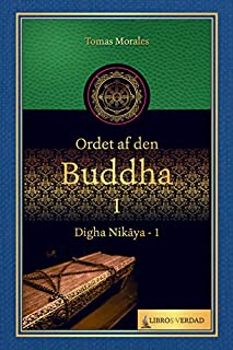 Livro A Palavra de Buda - 1: Digha Nikaya - 1 (A Palavra do Buddha)