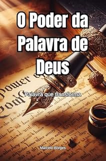 Livro A Palavra de Deus tem Poder: Palavra que transforma