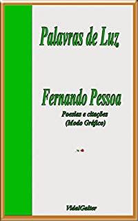 Palavras de Luz: Fernando Pessoa