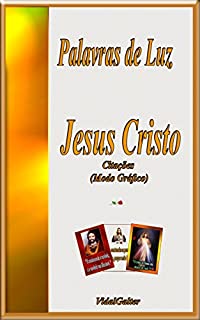 Livro Palavras de Luz: Jesus Cristo