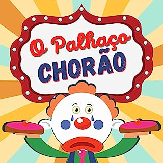 Livro O Palhaço Chorão