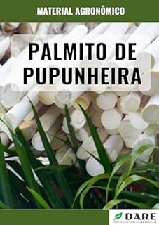 Livro PALMITO DE PUPUNHEIRA: Plantio, manejo e importância para a alimentação