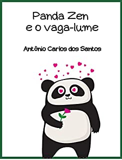 Livro Panda Zen e o vaga-lume (Coleção Ciência e espiritualidade para crianças Livro 16)