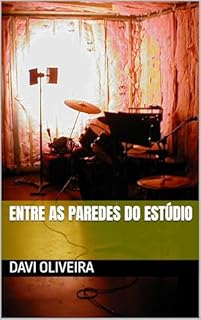 Livro Entre As Paredes Do Estúdio