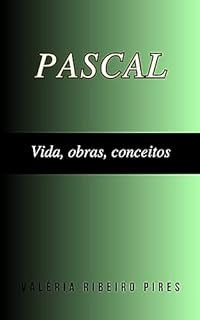 Livro Pascal: Vida, obras, conceitos