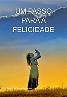 Livro Um Passo Para A Felicidade