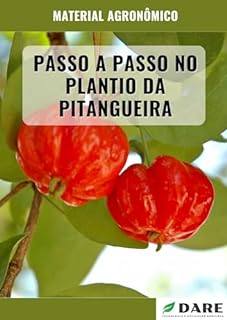 Livro PASSO A PASSO NO PLANTIO DA PITANGUEIRA