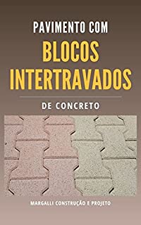 Livro Pavimentos com Blocos Intertravados de Concreto