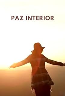 Livro Paz Interior: Estratégias Eficazes para Uma Vida Menos Estressada