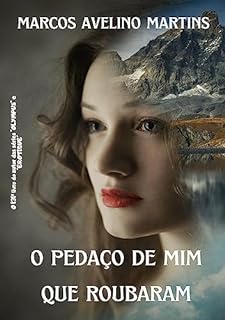 Livro O PEDAÇO DE MIM QUE ROUBARAM