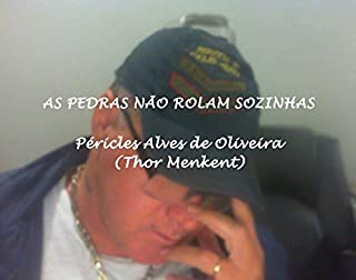 Livro AS PEDRAS NÃO ROLAM SOZINHAS (1)