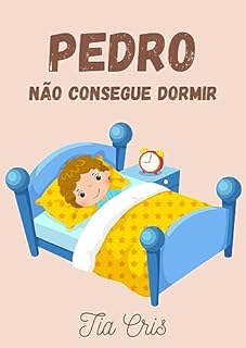 Livro Pedro não consegue dormir