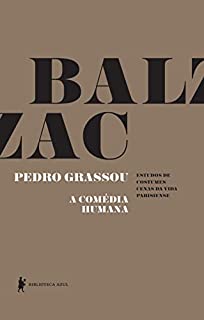 Livro Pedro Grassou - A comédia humana