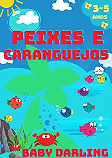 Livro Peixes e caranguejos: Livro infantil em portugues do brasil (Pequenos animais marinhos)