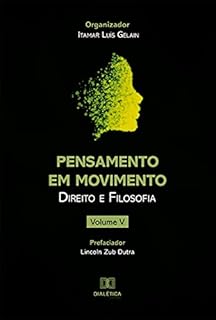 Pensamento em Movimento: Direito e Filosofia