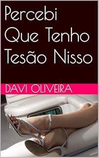 Livro Percebi Que Tenho Tesão Nisso