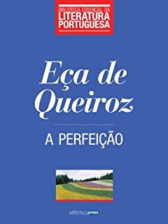 Livro A Perfeição (Biblioteca Essencial da Literatura Portuguesa Livro 26)